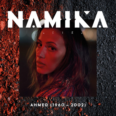 Ahmed (1960-2002)/Namika