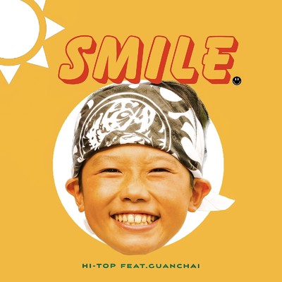 SMILE (feat. GUANCHAI)/HI-TOP