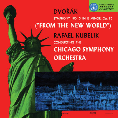 アルバム/Rafael Kubelik - The Mercury Masters (Vol. 3 - Dvorak: Symphony No. 9)/Rafael Kubelik