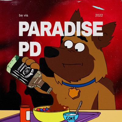 paradise pd (Explicit)/be vis