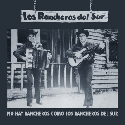 シングル/El Encuentro De Un Arriero/Los Rancheros Del Sur