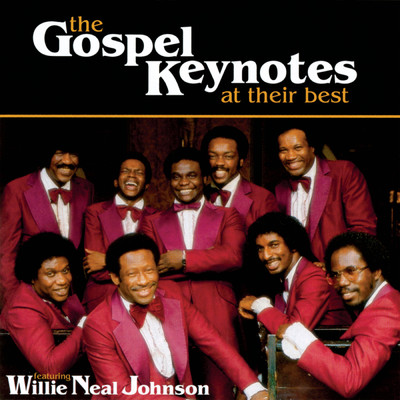 Lord, Keep Me Day By Day (featuring Willie Neal Johnson／Album Version)/The Gospel Keynotes