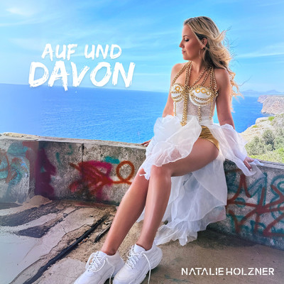 シングル/Auf und davon/Natalie Holzner