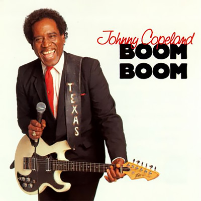 アルバム/Boom Boom/Johnny Copeland