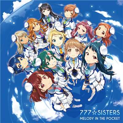 MELODY IN THE POCKET/777☆SISTERS