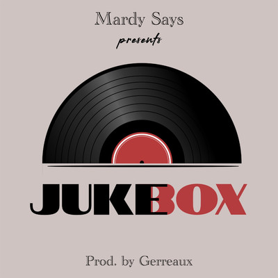 Jukebox/Mardy Says