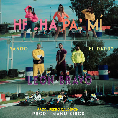 シングル/Hecha Pa'Mi/Leon Bravo, Yango, El Daddy