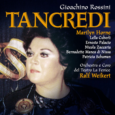 Tancredi, Act I Scene 1: Pace - onore - fede - amore (Isaura, Choir)/Ralf Weikert