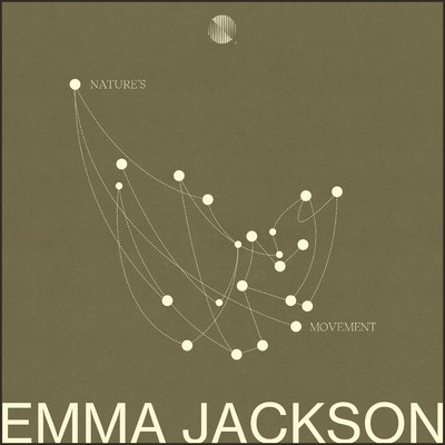 Nature's Movement/Emma Jackson