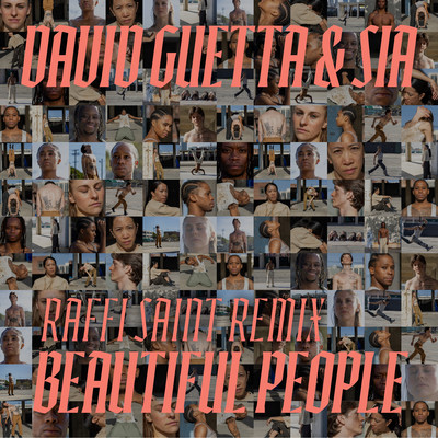 シングル/Beautiful People (Raffi Saint Remix Extended)/David Guetta & Sia