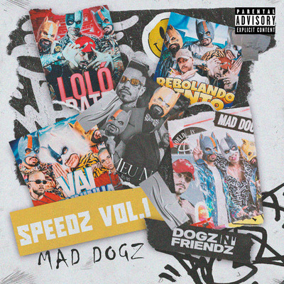 シングル/Ela Mete Depois Some (Speed)/Mad Dogz, Montero
