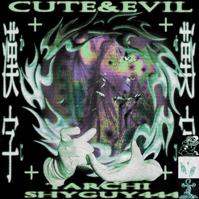 Cute&Evil/tarchi & Shyguy444