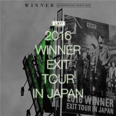 アルバム/2016 WINNER EXIT TOUR IN JAPAN/WINNER