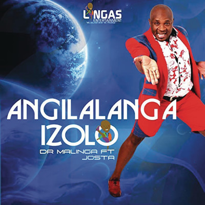 Angilalanga Izolo feat.Josta/Dr Malinga
