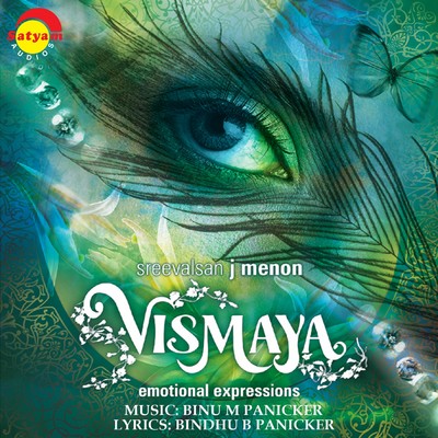 Vismaya/Sreevalsan J. Menon／Urmila Varma／Bini Panicker