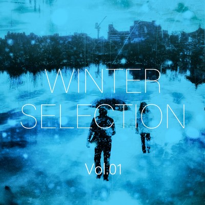 アルバム/Winter Selection Vol.1/Various Artists