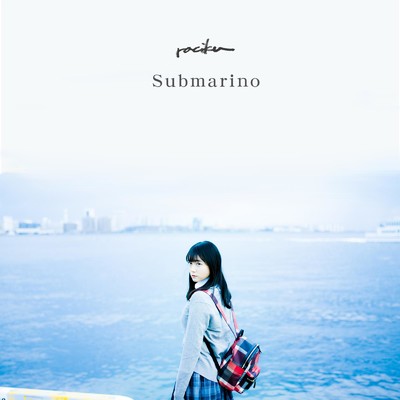 アルバム/Submarino/raciku