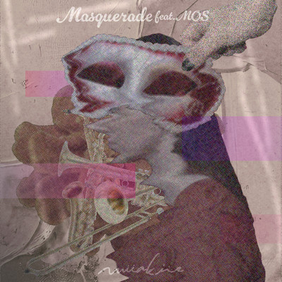 シングル/Masquerade (feat. MOS)/Miiakiis