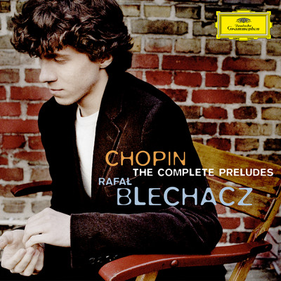 Chopin: 24の前奏曲 作品28: 第13番 嬰へ長調/ラファウ・ブレハッチ