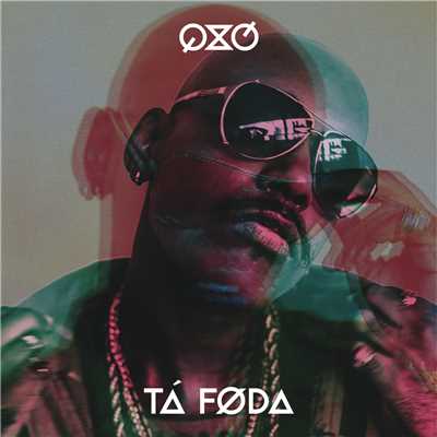 シングル/Ta Foda/QXO