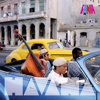 アルバム/Latin Lounge Jazz: Havana/Various Artists