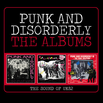 Punk And Disorderly: The Albums (The Sound Of UK82)/Various Artists