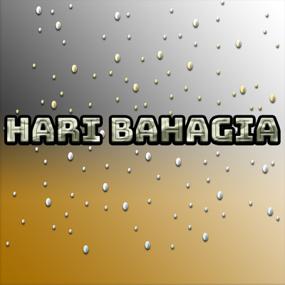 Hari Bahagia/Various Artists
