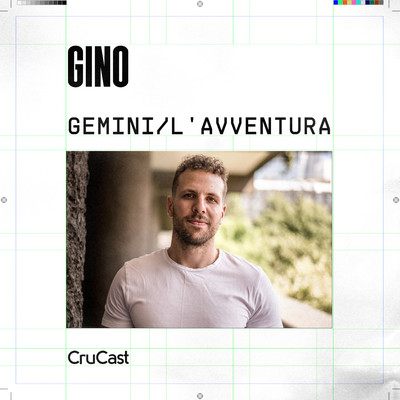 Gemini ／ L'avventura/Gino