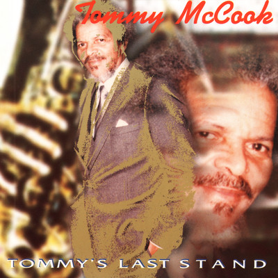 Tommy's Last Stand/Tommy McCook
