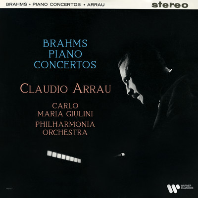 Brahms: Piano Concertos Nos. 1 & 2/Claudio Arrau／Philharmonia Orchestra／Carlo Maria Giulini