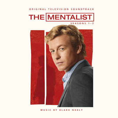 アルバム/The Mentalist: Seasons 1-2 (Original Television Soundtrack)/Blake Neely