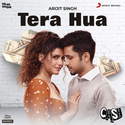 シングル/Tera Hua (From ”Cash”)/Arijit Singh／Akull／Riya Duggal