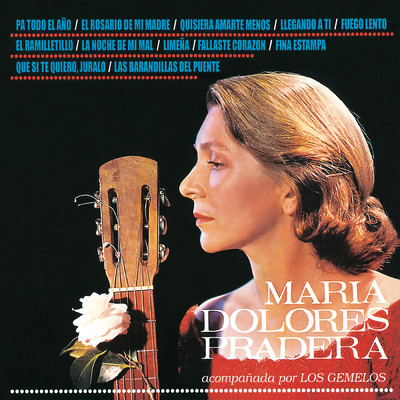 Las Barandillas Del Puente (Remasterizado)/Maria Dolores Pradera