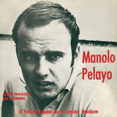 シングル/Un Hombre (Remasterizado)/Manolo Pelayo