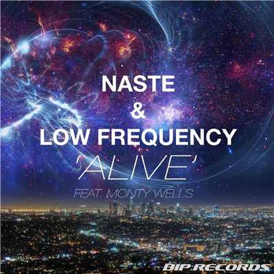 Naste & Low Frequency