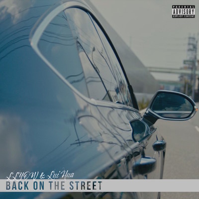 シングル/Back on the Street/LLYOW & Lui Hua