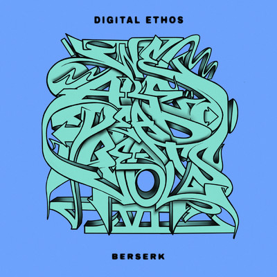 シングル/Berserk/Digital Ethos