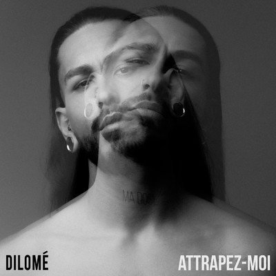 シングル/Attrapez-moi/Dilome