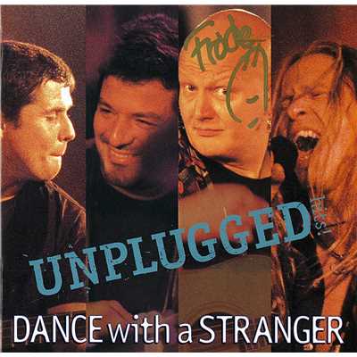 アルバム/Unplugged Hits！/Dance With A Stranger
