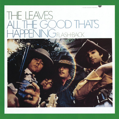 All The Good That's Happening/The Leaves