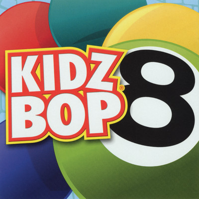 Kidz Bop 8/キッズ・ボップ