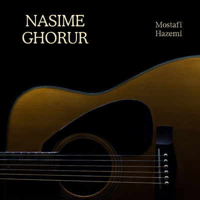 Nasime Ghorur/Mostafi Hazemi