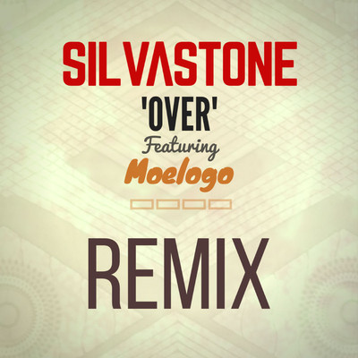 Over (feat. Moelogo) [Delirious Pro Remix]/SILVASTONE