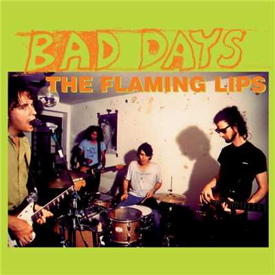 When You Smiled (I Lost My Only Idea) [Easy Listening Mix]/The Flaming Lips