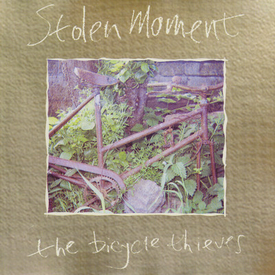 Stolen Moment/The Bicycle Thieves