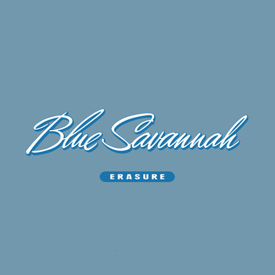 Blue Savannah (Out of the Blue Mix)/Erasure