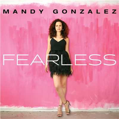 Fearless/Mandy Gonzalez
