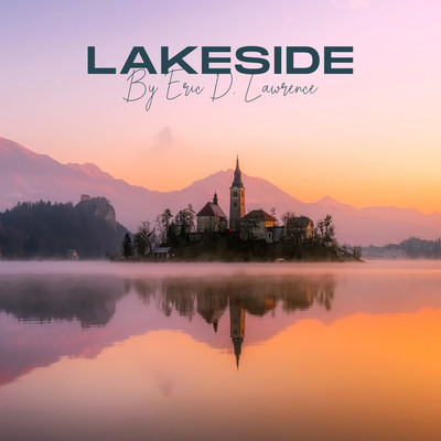 シングル/Lakeside/Eric D. Lawrence