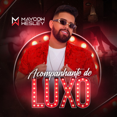 Acompanhante de Luxo/Maycow Wesley