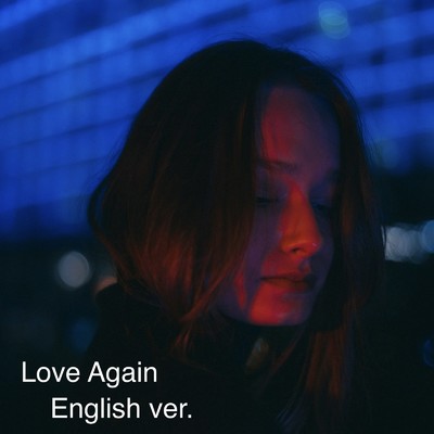 シングル/Love Again(English ver.)/大橋信介